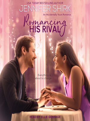 cover image of Romancing His Rival